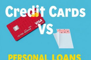 Cartes de crédit vs prêts personnels : quel choix pour gérer vos finances ?