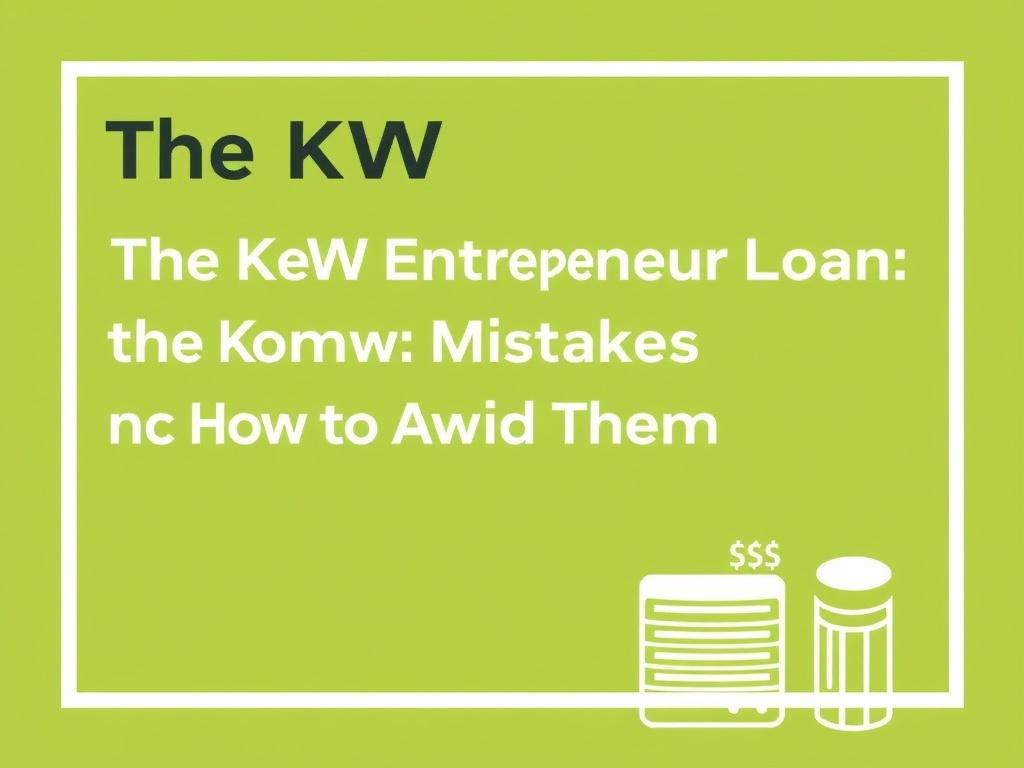Der KfW-Unternehmerkredit.. Errores comunes y cómo evitarlos